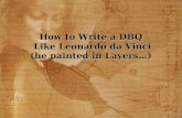 How to Write a DBQ Like Leonardo da Vinci (he painted in Layers…)