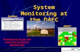 System Monitoring at the DAEC SysMon SMART Teaming up to get the most out of System Monitoring!