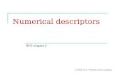 Numerical descriptors BPS chapter 2 © 2006 W.H. Freeman and Company.