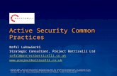 Active Security Common Practices Rafal Lukawiecki Strategic Consultant, Project Botticelli Ltd rafal@projectbotticelli.co.uk .