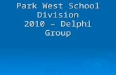 Park West School Division 2010 – Delphi Group. The Changing Face of Education.