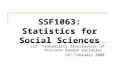 SSF1063: Statistics for Social Sciences LU5: Probability Distribution of Discrete Random Variables 18 th February 2008.