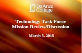 Technology Task Force Mission Review/Discussion March 5, 2015 Technology Task Force Mission Review/Discussion March 5, 2015