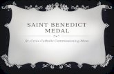 SAINT BENEDICT MEDAL St. Croix Catholic Commissioning Mass.