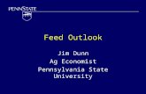 Feed Outlook Jim Dunn Ag Economist Pennsylvania State University.