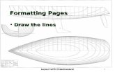 Layout with Dreamweaver0 Formatting Pages Draw the linesDraw the lines.