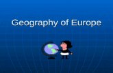 Geography of Europe. The Shape of Europe Collection of peninsulas Collection of peninsulas.