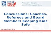 Concussions: Coaches, Referees and Board Members Keeping Kids Safe Workshop 604.
