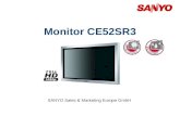 Monitor CE52SR3 SANYO Sales & Marketing Europe GmbH.