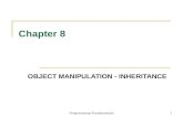 Programming Fundamentals1 Chapter 8 OBJECT MANIPULATION - INHERITANCE.