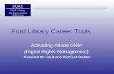Ford Library Career Tools Activating Adobe DRM (Digital Rights Management): Required for Vault and WetFeet Guides.