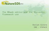 The MDweb editor and the thesaurus framework use Dorian Ginane IRD - ESPACE.