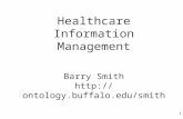 Healthcare Information Management Barry Smith  1.