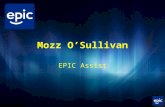 Mozz O’Sullivan EPIC Assist. Scope My Career (Highlights) My Career (Highlights) Disability in Employment Disability in Employment My Disabilities My.