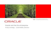 Oracle and the Eco-Enterprise Product Strategy – Sustainability Solutions.