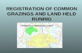 REGISTRATION OF COMMON GRAZINGS AND LAND HELD RUNRIG TORBRECK COMMON GRAZINGS.