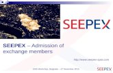1 EMS Workshop, Belgrade – 27 November 2015  SEEPEX – Admission of exchange members.