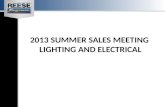 2013 SUMMER SALES MEETING LIGHTING AND ELECTRICAL.