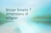 Ninian Smarts 7 dimensions of religion Experienced.