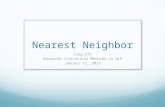 Nearest Neighbor Ling 572 Advanced Statistical Methods in NLP January 12, 2012.