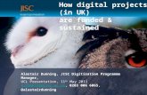 JISC Digitisation Conference 2007 | 20 July 2007 | Slide 1 JISC Digitisation & e-Content Programme: Strategy and Collections .