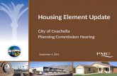 Housing Element Update City of Coachella Planning Commission Hearing September 4, 2013.
