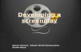 Developing a screenplay Genna Clemons, Nikolai Harrell,Tyerane Jones, Giselle Mojica.