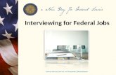Interviewing for Federal Jobs. Agenda  Purpose of Federal job interviews  Interview formats  Delivery methods  Question types  Interview preparation.