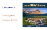 ISBN 0-321-49362-1 Chapter 9 Subprograms Sections 9.1-10.