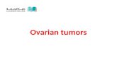 Ovarian tumors. *Classification: I. Tumors arising from the surface epithelium:I. Tumors arising from the surface epithelium: Serous tumors: (benign,