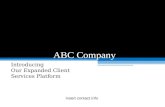 ABC Company Introducing Our Expanded Client Services Platform insert contact info.