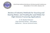 22nd International Petroleum Environmental Conference November 17-19, 2015, Denver, CO Review of Industry Methods for Sourcing and Storing Water, and Treating.