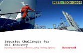 Security Challenges for Oil Industry Improving your business performance, safety, reliability, efficiency.