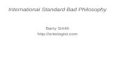 International Standard Bad Philosophy Barry Smith .