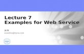 Lecture 7 Examples for Web Service 苏伟 suweilzu@eyou.com.