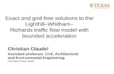 Exact and grid-free solutions to the Lighthill–Whitham– Richards traffic flow model with bounded acceleration Christian Claudel Assistant professor, Civil,