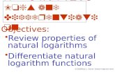 5-1: Natural Logs and Differentiation Objectives: ©2003Roy L. Gover ( ) Review properties of natural logarithms Differentiate natural logarithm