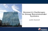 Research Challenges in Group Recommender Systems Judith Masthoff.