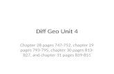 Diff Geo Unit 4 Chapter 28 pages 747-752, chapter 29 pages 793-795, chapter 30 pages 813- 827, and chapter 31 pages 839-851.