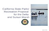 California State Parks’ Recreation Proposal for the Delta and Suisun Marsh July 8, 2011.