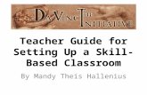 Teacher Guide for Setting Up a Skill-Based Classroom By Mandy Theis Hallenius.