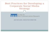 JEN MCCLURE, EXECUTIVE DIRECTOR Best Practices for Developing a Corporate Social Media Strategy.