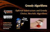 Greedy Algorithms Optimal Substructure and Greedy Choice, Heuristic Algorithms SoftUni Team Technical Trainers Software University .