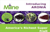 America’s Richest Super Fruit Introducing ARONIA.