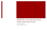HW220: Contemporary Diet and Nutrition Unit 8 Seminar Lisa K. Beach, Ph.D.