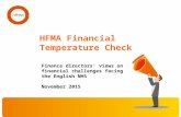 HFMA Financial Temperature Check Finance directors’ views on financial challenges facing the English NHS November 2015.