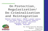 On Protection, Regularization/ De-Criminalization and Reintegration "Behind closed doors": OHCHR's global seminar on the human rights of migrant domestic.