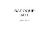 BAROQUE ART 1600-1700. Baroque was a reaction against the artificial stylization of Mannerism. It spread throughout Europe during the 17th century. Among.