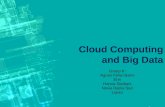 Cloud Computing and Big Data Group 8 : Agnes Fitria Utami Erni Hanna Septiani Novie Ratna Sari Lianto.
