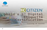 World’s 1 st Digital Etiquette Certification Training of Trainer.